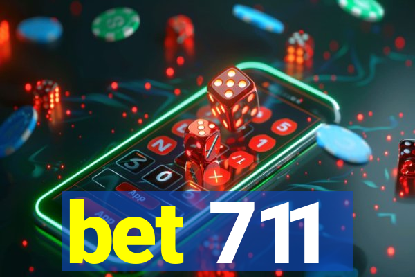 bet 711